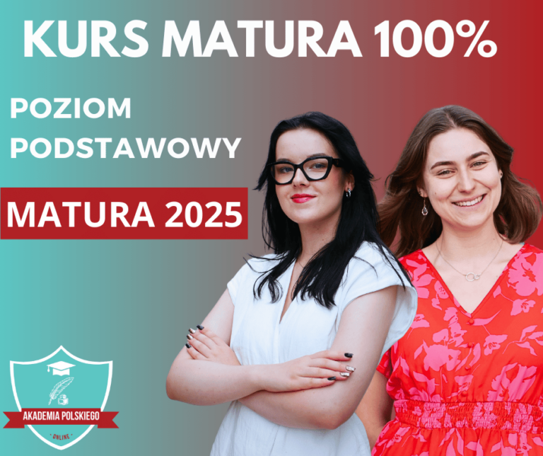 Kurs matura 100% Matura z polskiego
