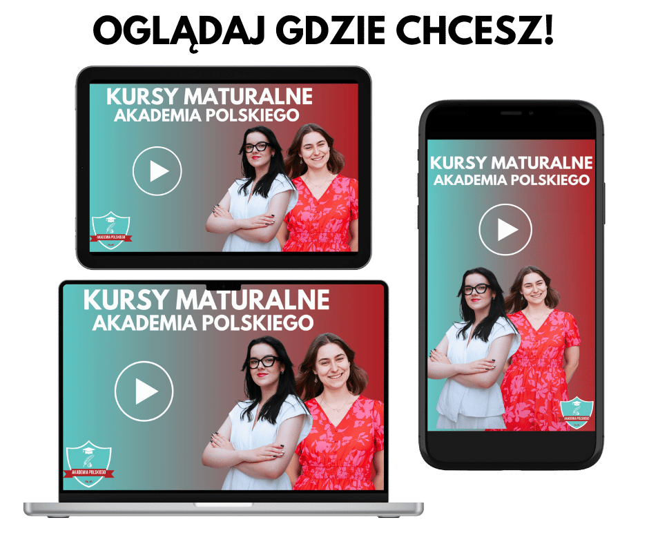 Kursy maturalne z polskiego do matury Akademia Polskiego